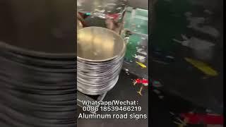 Product name is aluminum road sign.Material:Reflective Film+Aluminum Plate.Style can be customized