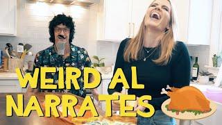 Weird Al Narrates Thanksgiving 