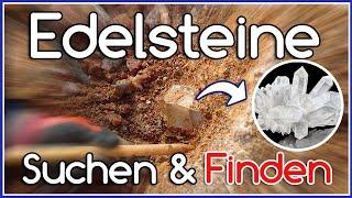 Edelsteine & Mineralien: Erfolgreich suchen & finden