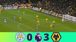 Leicester vs Wolves 0-3 | Premier League 24/25 | Match Highlights