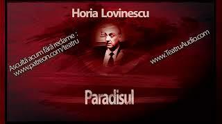 Horia Lovinescu - Paradisul (1990) #teatruradiofonic #teatruonline #teatruaudio #teatruvechi