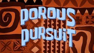 Porous Pursuit - SB Soundtrack