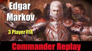 Commander Replay: Edgar Markov