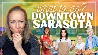 A Day in DOWNTOWN SARASOTA | What is there to do?