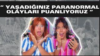 Sizlerden Gelen Paranormal Olayları Puanladık | Part 1 | w/@Jeeyneep