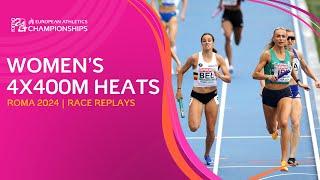 Women's 4x400m heats. FULL race replays | Roma 2024