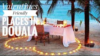 4 Romantic Places To Visit On Valentine's Day in Douala