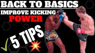 5 Tips To INCREASE Roundhouse Kick Power