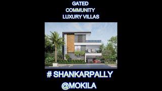 ###ULTRA #LUXURY #GATED COMMUNITY #VILLAS #HYDERABAD #MOKILA