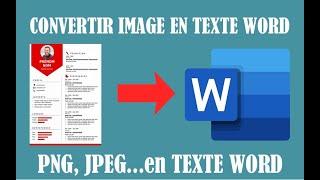 COMMENT CONVERTIR UNE IMAGE/PHOTO (PNG JPG JPEG) en TEXTE WORD (juste en utilisant WORD) ?