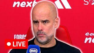  LIVE | Pep Guardiola post-match press conference | Nottingham Forest 1-0 Manchester City