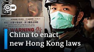 China plans national security laws for Hong Kong | DW News