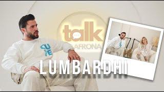 Talk With Afrona | Lumbardhi