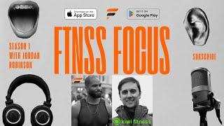 FTNSS Focus | Ep. 3 - Transform Your Fitness: AI Personal Training with Kiwi CEO Justin Thelukai