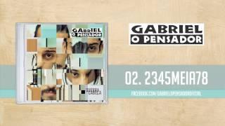 Gabriel o Pensador - 2345meia78