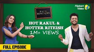 Marjaavaan Special ft. Rakul, Riteish, and Milap | Backbenchers | Flipkart Video | Full Episode