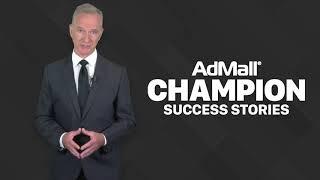 AdMall Champion Success Stories – Leah Harrelson, John Canfield, Johnny Thomas