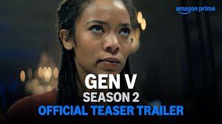 Gen V Season 2 - Teaser Trailer | Prime Video India