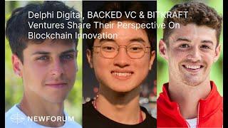 Delphi Digital, BACKED VC & BITKRAFT Ventures Share Their Perspective On Blockchain Innovation