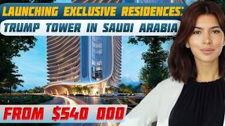 Unveiling Trump Tower: Jeddah’s Most Prestigious Project with high ROI | Saudi Arabia Real Estate