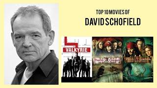 David Schofield Top 10 Movies of David Schofield| Best 10 Movies of David Schofield