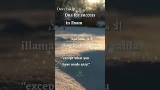 Dua For success in exam #islam #muslimah #islamicquotes #viral #trend #exam #study #dua #muslim