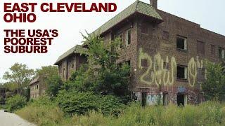 EAST CLEVELAND: I Toured The USA's Poorest Suburb