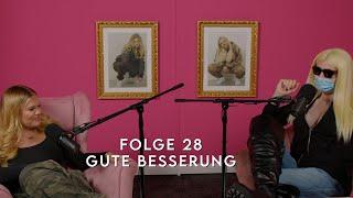 Folge #0028 – Gute Besserung