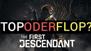 THE FIRST DESCENDANT! EIN PAY TO WIN LOOTER DER SPAß MACHT!