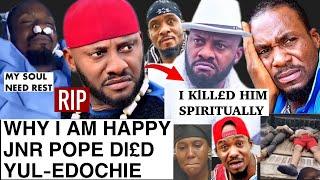 Junior Pope D£Ath! Yul Edochie Celebrate The D£Ath Of Junior pope Omg This will Sh0ck you