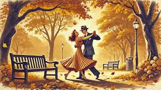 Dancing in October: Happy Vintage 1930s - 1940s Music to Improve Your Mood - Auntumn Vibes