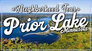 ‍️ PRIOR LAKE, MN - Tour - ️ Best places to live in Minnesota!