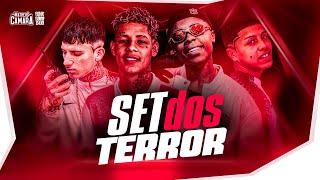 SET DOS TERROR - Boladin 211, MC Meno K, MC Mazinho RS e MC Demenor RLK