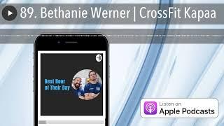 89. Bethanie Werner | CrossFit Kapaa