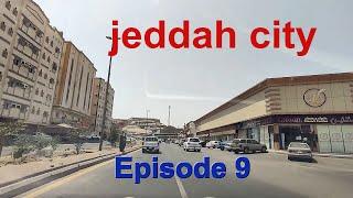 Driving in the jeddah city | Saudi Arabia Travel | Ep.9 | القيادة في مدينة جدة