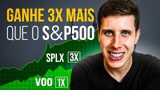 Ganhe 3x mais que o S&P500 com um ÚNICO ETF!