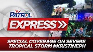 TVP Express: ABS-CBN News' Special Coverage on Severe Tropical Storm 'Kristine' | ANC