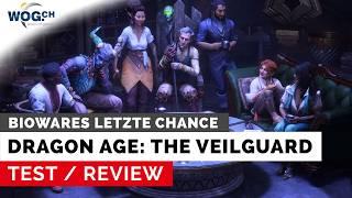 Dragon Age - The Veilguard - Test: Kann Bioware noch Rollenspiele?