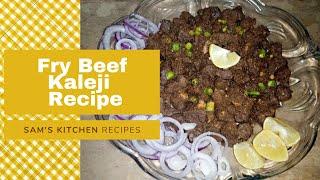 Fry Beef Kaleji - Bhuni Hoi Kaleji - Bakra Eid Special FryBeefKaleji