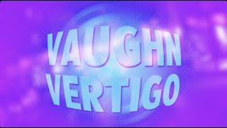 Vaughn Vertigo Entrance Video | "V To The Sky"