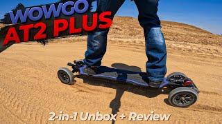 WOWGO AT2 PLUS - FIRST LOOK  | Electric Skateboard