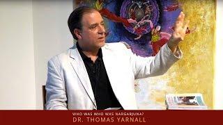 Who was Nāgārjuna? Dr. Tom Yarnall : Buddhist Ethics Explained Force For Good Series