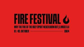 FIRE FESTIVAL | HOLY SPIRIT NIGHT | mit HSN Worship | 03.10.24 | 18:30