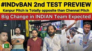 BIG CHANGE in Indian Team  IND vs BAN 2nd Test Preview | KANPUR Pitch latest Update