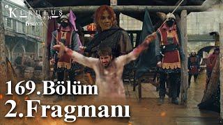 Kuruluş Osman 169. Bölüm 2. Fragmanı | Oğlundan intikam alacağım, osman !