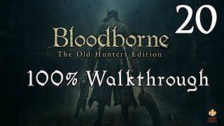 Bloodborne - Walkthrough Part 20: Mergo's Wet Nurse