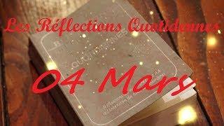 Lecture du 04 Mars - Réflexions Quotidiennes