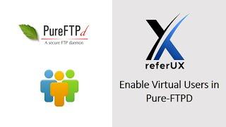 Enable Virtual Users in Pure-FTPD | PURE-FTPD PART 2