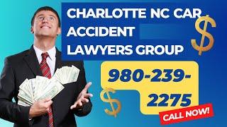 Charlotte NC Car Accident Lawyers Group | Personal Injury Attorneys | North Carolina