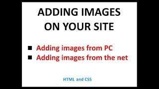 Adding images on your site using HTML and CSS